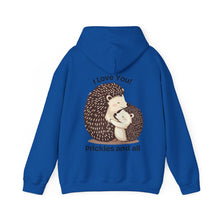 Load image into Gallery viewer, "I Love You, Prickles and All" Hoody
