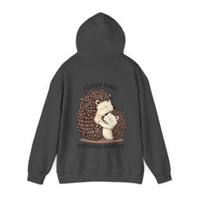 Load image into Gallery viewer, "I Love You, Prickles and All" Hoody
